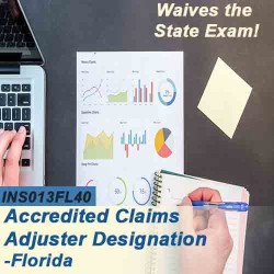 40 hr 6-20 -All Lines Accredited Claims Adjuster Designation Online Course 40 hr 6-20 -All Lines Accredited Claims Adjuster Designation Online Course