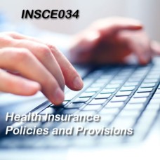 7 hr CE Health Insurance Policies and Provisions (INSCE034FL7)