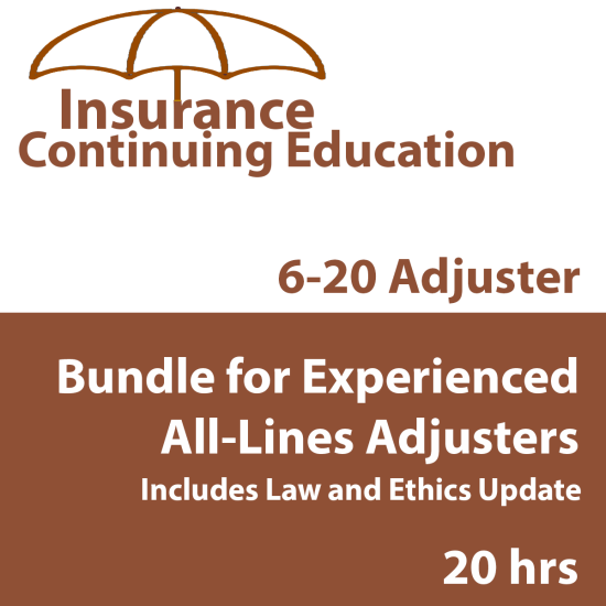 20 hr CE 6-20 Adjuster CE Bundle for Experienced All-Lines Adjusters