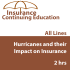 2 hr CE - IA Hurricanes and their Impact on Insurance