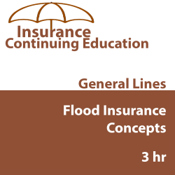 3 hr CE - IA Flood Insurance Concepts