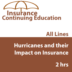 2 hr CE - PA Hurricanes and their Impact on Insurance