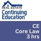3 hrsReal Estate CE - Core Law